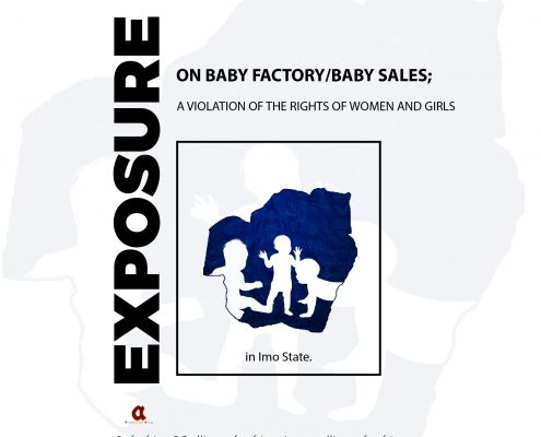 EXPOSURE ON BABY FACTORY/BABY SALES; A VIOLATION OF THE RIGHTS OF WOMEN AND GIRLS in Imo State.